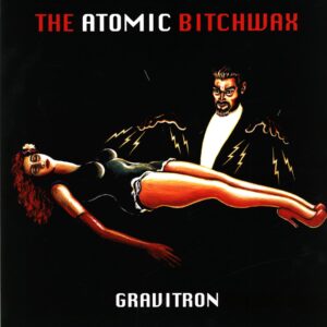 The Atomic Bitchwax-Gravitron red-LP Vinyl