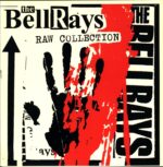 The Bellrays-Raw Collection signed-LP Vinyl