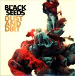 The Black Seeds-Dust And Dirt-LP Vinyl