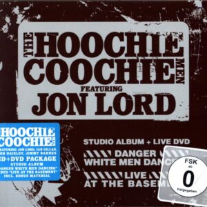 The Hoochie Coochie Men-Danger White Men Dancing-CD