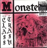 The Monsters-You're Class I'm Trash-LP Vinyl