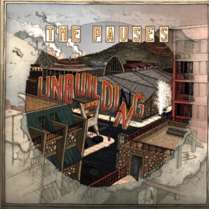 The Pauses-Unbuilding yellow-LP Vinyl
