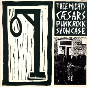 Thee Mighty Caesars-Punk Rock Showcase-LP Vinyl