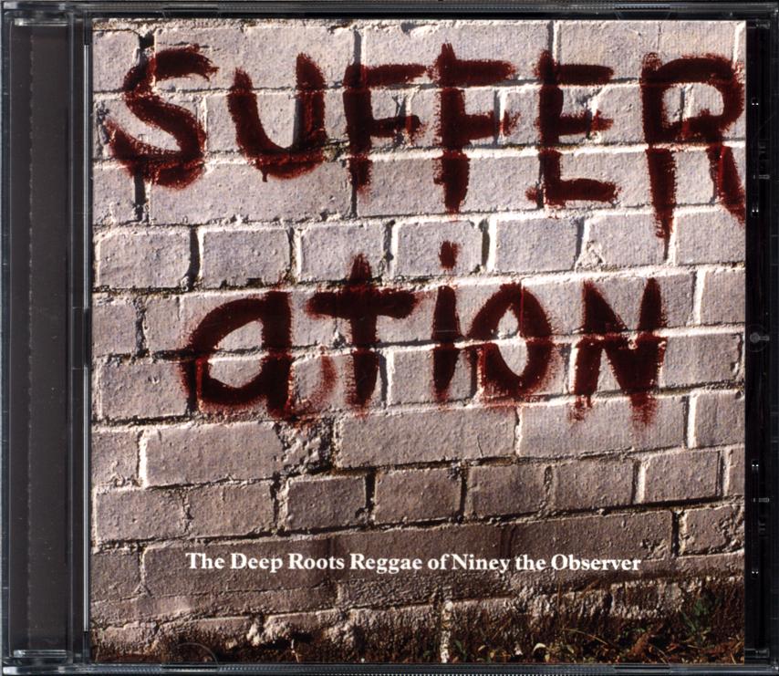 Various-Sufferation - The Deep Roots Reggae Of Niney The Observer-CD-1 Various-Sufferation - The Deep Roots Reggae Of Niney The Observer-CD