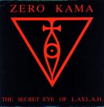 Zero Kama-The Secret Eye Of L.A.Y.L.A.H.-LP Vinyl 1988