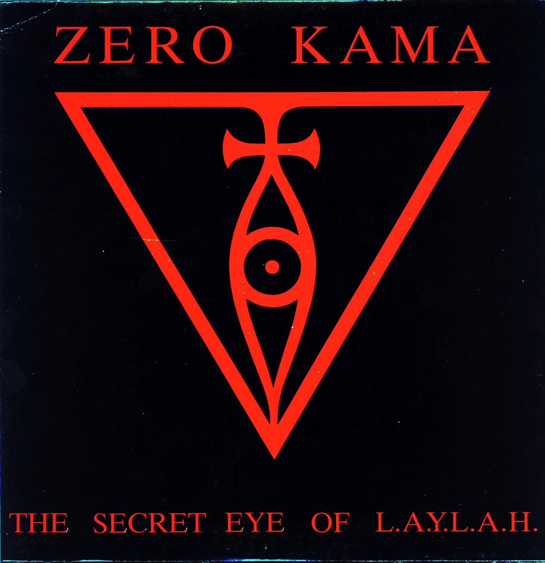 Zero Kama-The Secret Eye Of L.A.Y.L.A.H.-LP Vinyl 1988-1 Zero Kama-The Secret Eye Of L.A.Y.L.A.H.-LP Vinyl 1988