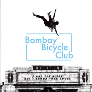 Bombay Bicycle Club-I Had The Blues But I Shook Them Loose (Live At Brixton)-LP Vinyl