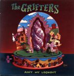 Grifters-Ain't My Lookout-LP Vinyl