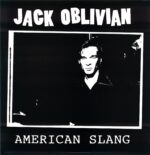 Jack Oblivian-American Slang-12 Vinyl