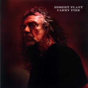 Robert Plant And The Sensational Space Shifters-Carry Fire-LP Vinyl