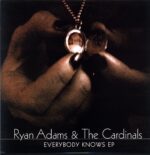 Ryan Adams and The Cardinals-Everybody Knows EP-12 Vinyl