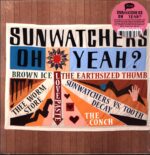 Sunwatchers-Oh Yeah-brown ice LP Vinyl