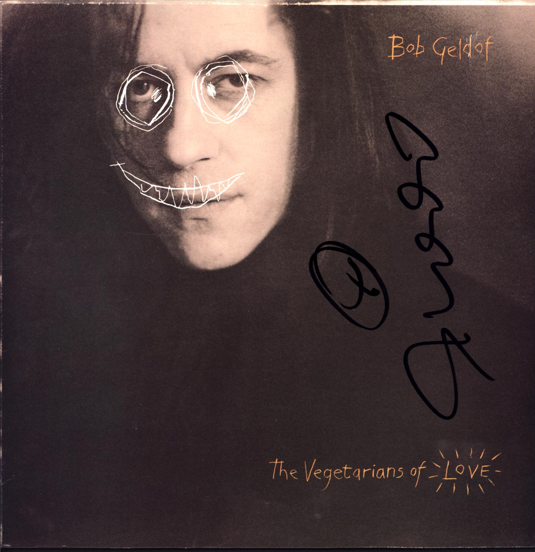 Bob Geldof-The Vegetarians Of Love-LP Vinyl signed-1 Bob Geldof-The Vegetarians Of Love-LP Vinyl signed