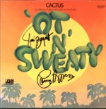 Cactus-'Ot 'N' Sweaty-LP Vinyl signed