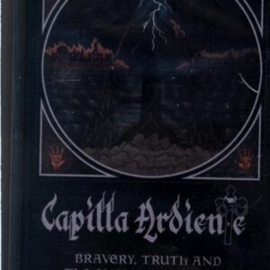 Capilla Ardiente-Bravery Truth And The Endless Darkness-Cassette