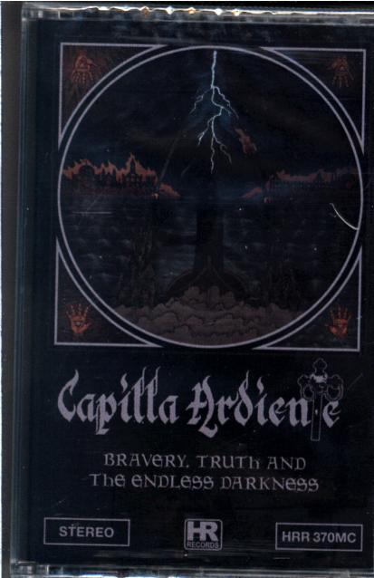 Capilla Ardiente-Bravery Truth And The Endless Darkness-Cassette-1 Capilla Ardiente-Bravery Truth And The Endless Darkness-Cassette