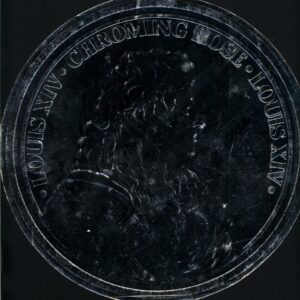 Chroming Rose-Louis XIV signed-LP Vinyl
