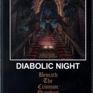 Diabolic Night-Beneath The Crimson Prophecy-Cassette