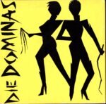 Die Dominas-Die Dominas-10 Vinyl