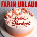 Farin Urlaub - Kein Pardon - 2 x 7 Single Vinyl