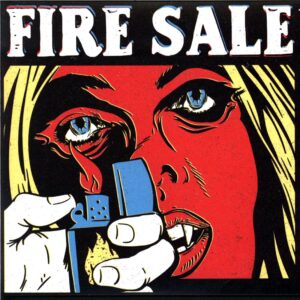Fire Sale-Fire Sale-7 Vinyl