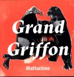 Grand Griffon-Mattachine-LP Vinyl