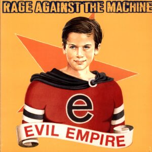 Rage Against The Machine-Evil Empire-LP Vinyl 2026