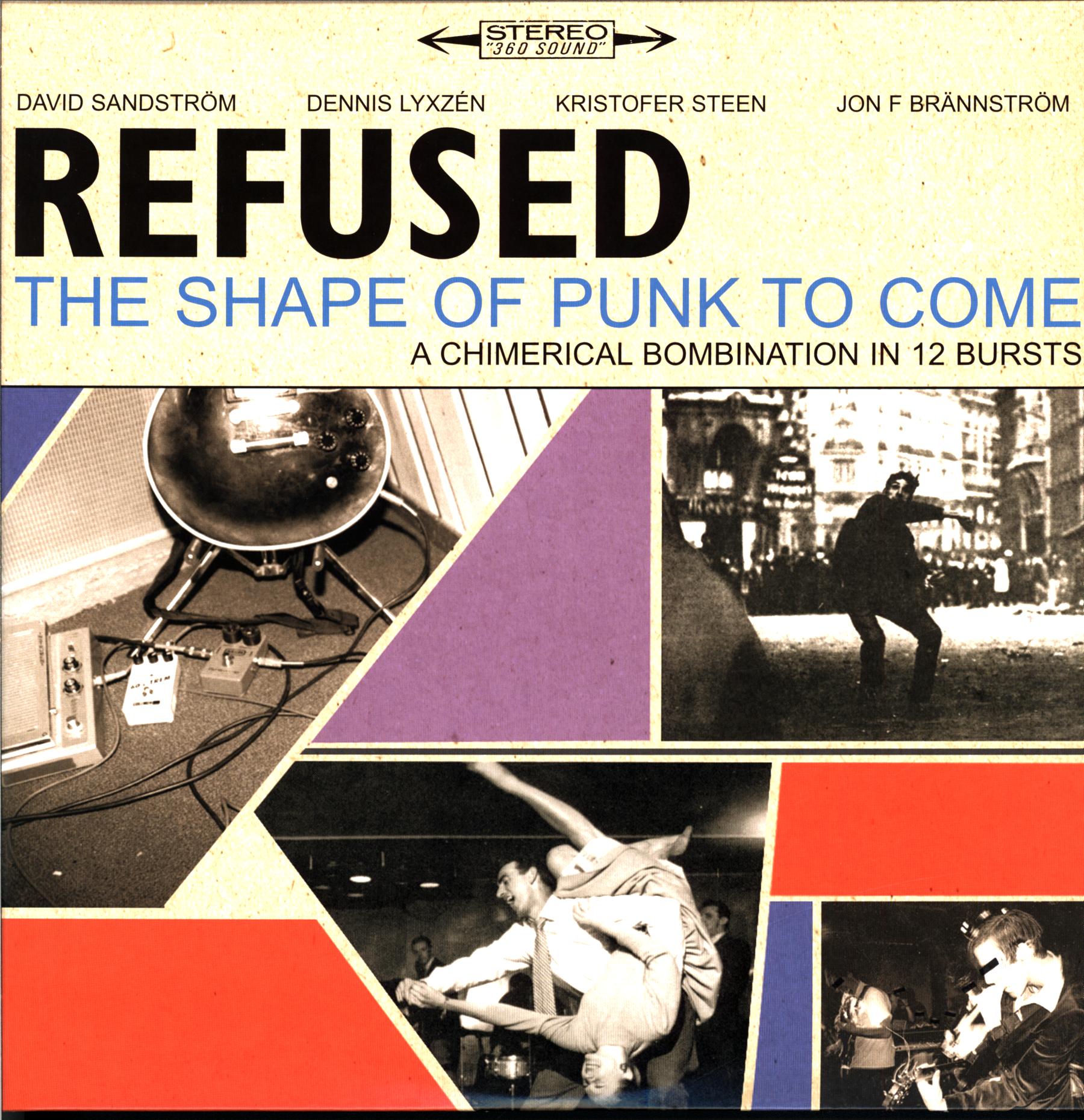 Refused-The Shape Of Punk To Come (A Chimerical Bombination In 12 Bursts) Reissue 2022-LP Vinyl-1 Refused-The Shape Of Punk To Come (A Chimerical Bombination In 12 Bursts) Reissue 2022-LP Vinyl