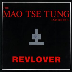 The Mao Tse Tung Experience-Revlover-LP Vinyl
