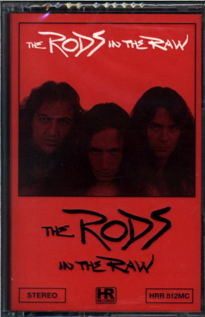 The Rods-In The Raw-Cassette-1 The Rods-In The Raw-Cassette