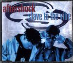 Aftershock-Slave To The Vibe-CD-Single
