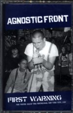 Agnostic Front-First Warning (The 'United Blood' Era Recordings New York City 1983)-Cassette