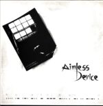 Aimless Device-Hard To Be Nice-12 Vinyl