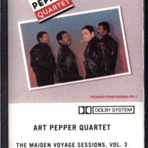 Art Pepper Quartet-The Maiden Voyage Sessions Vol. 3-Cassette