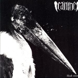 Canine-Bleak Vision-LP Vinyl