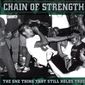 Chain Of Strength-The One Thing That Still Holds True-neon green LP Vinyl