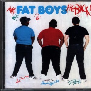 Fat Boys-The Fat Boys Are Back-CD