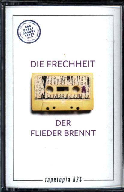 Frechheit-Der Flieder Brennt-Cassette-1 Frechheit-Der Flieder Brennt-Cassette