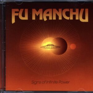 Fu Manchu-Signs Of Infinite Power-CD