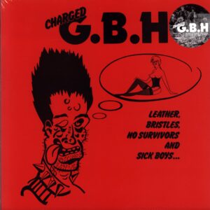 G.B.H.-Leather Bristles No Survivors And Sick Boys...-LP Vinyl