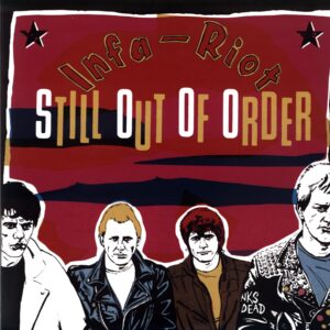 Infa Riot-Still Out Of Order-LP Vinyl
