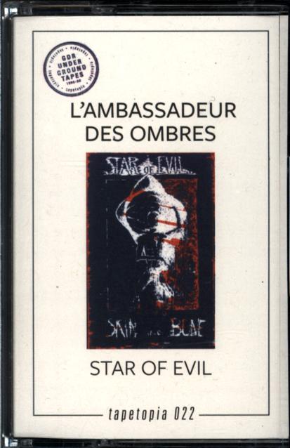 L' Ambassadeur Des Ombres-Star Of Evil-Cassette-1 L' Ambassadeur Des Ombres-Star Of Evil-Cassette