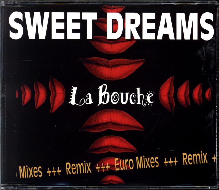 La Bouche-Sweet Dreams (Euro Mixes)-CD-Single-1 La Bouche-Sweet Dreams (Euro Mixes)-CD-Single