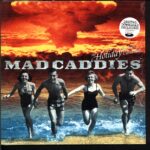 Mad Caddies-The Holiday Has Been Cancelled-10 Vinyl