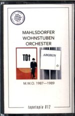 Mahlsdorfer Wohnstuben Orchester-M.W.O. 1987 - 1989-Cassette