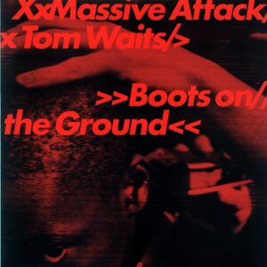Massive Attack-Tom Waits-Boots On The Ground-12 Vinyl blue