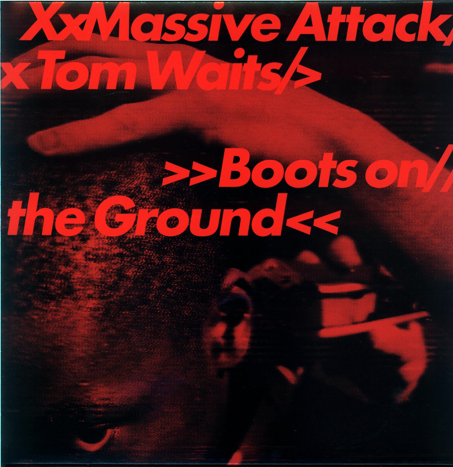 Massive Attack-Tom Waits-Boots On The Ground-12 Vinyl blue-1 Massive Attack-Tom Waits-Boots On The Ground-12 Vinyl blue