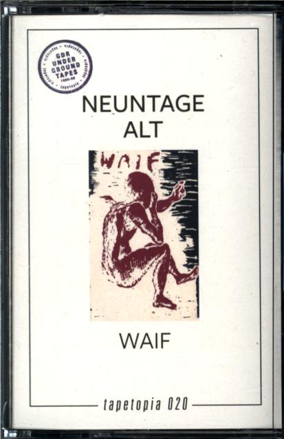Neun Tage Alt-Waif-Cassette-1 Neun Tage Alt-Waif-Cassette