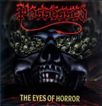 Possessed-The Eyes Of Horror-12 Vinyl UK 1987