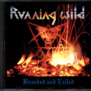 Running Wild-Branded And Exiled-CD